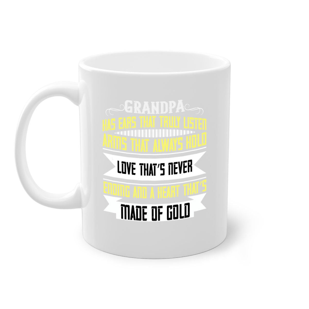 Ceramic coffee mug with a two-tone design featuring a colored handle and interior, available in five colors, showcasing the phrase 'Grandpa has ears that truly listen'.