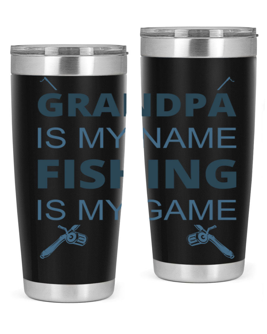 A stylish 'Grandpa is My Name' fishing tumbler in stainless steel, showcasing its double wall vacuum design and drink-thru lid.