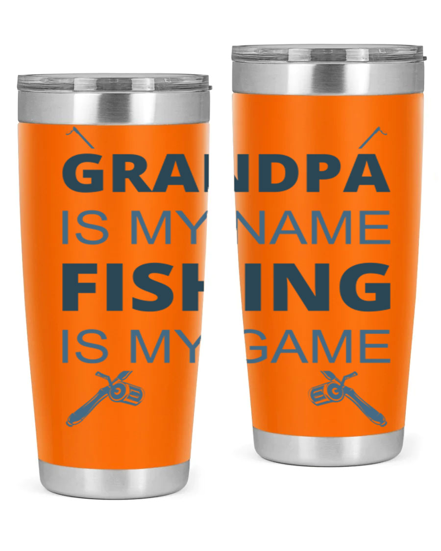 A stylish 'Grandpa is My Name' fishing tumbler in stainless steel, showcasing its double wall vacuum design and drink-thru lid.