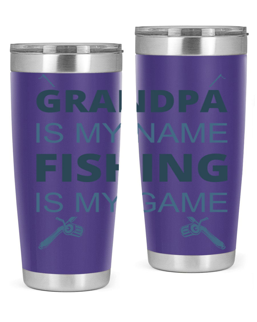 A stylish 'Grandpa is My Name' fishing tumbler in stainless steel, showcasing its double wall vacuum design and drink-thru lid.