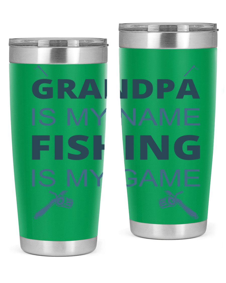 A stylish 'Grandpa is My Name' fishing tumbler in stainless steel, showcasing its double wall vacuum design and drink-thru lid.