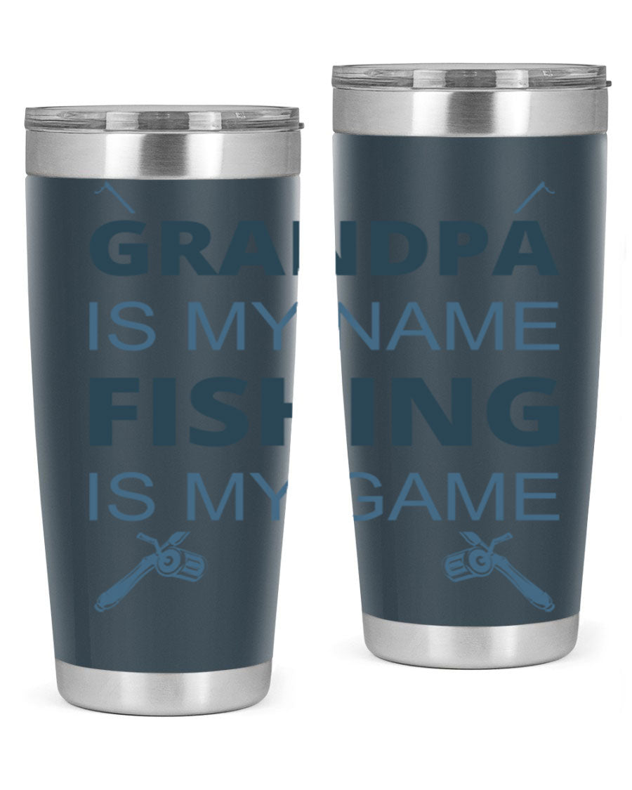 A stylish 'Grandpa is My Name' fishing tumbler in stainless steel, showcasing its double wall vacuum design and drink-thru lid.