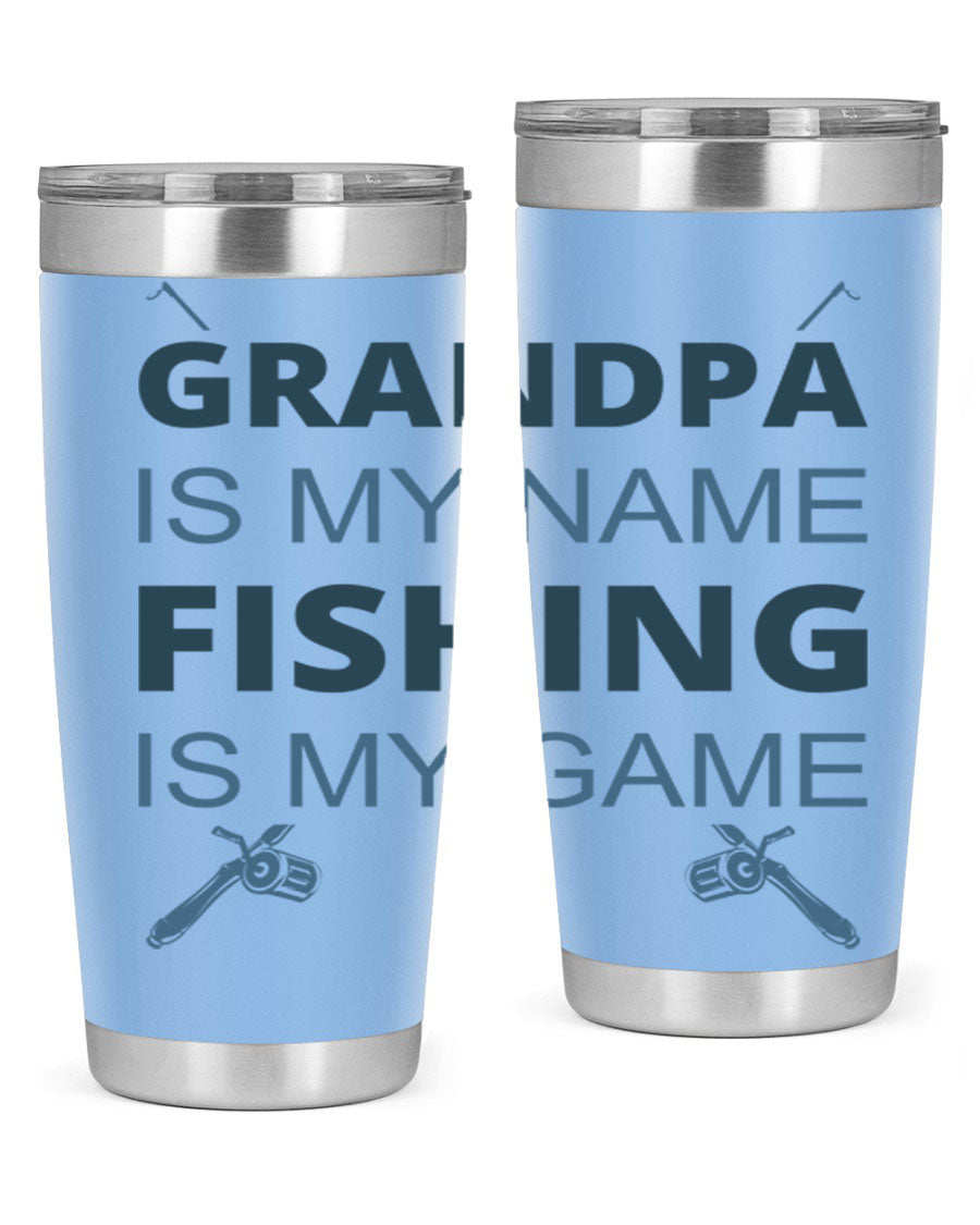 A stylish 'Grandpa is My Name' fishing tumbler in stainless steel, showcasing its double wall vacuum design and drink-thru lid.