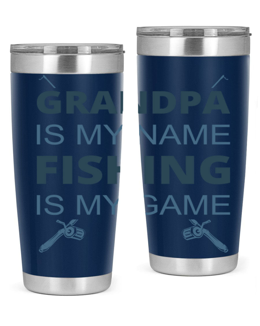 A stylish 'Grandpa is My Name' fishing tumbler in stainless steel, showcasing its double wall vacuum design and drink-thru lid.