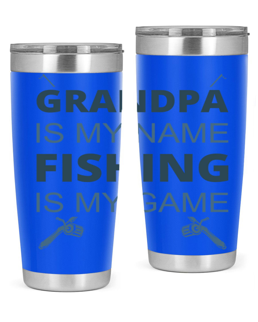 A stylish 'Grandpa is My Name' fishing tumbler in stainless steel, showcasing its double wall vacuum design and drink-thru lid.