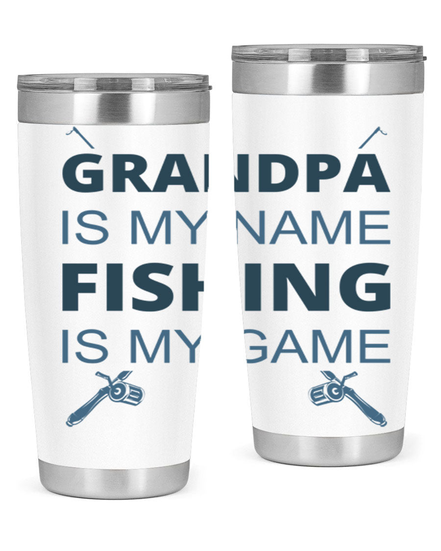 A stylish 'Grandpa is My Name' fishing tumbler in stainless steel, showcasing its double wall vacuum design and drink-thru lid.