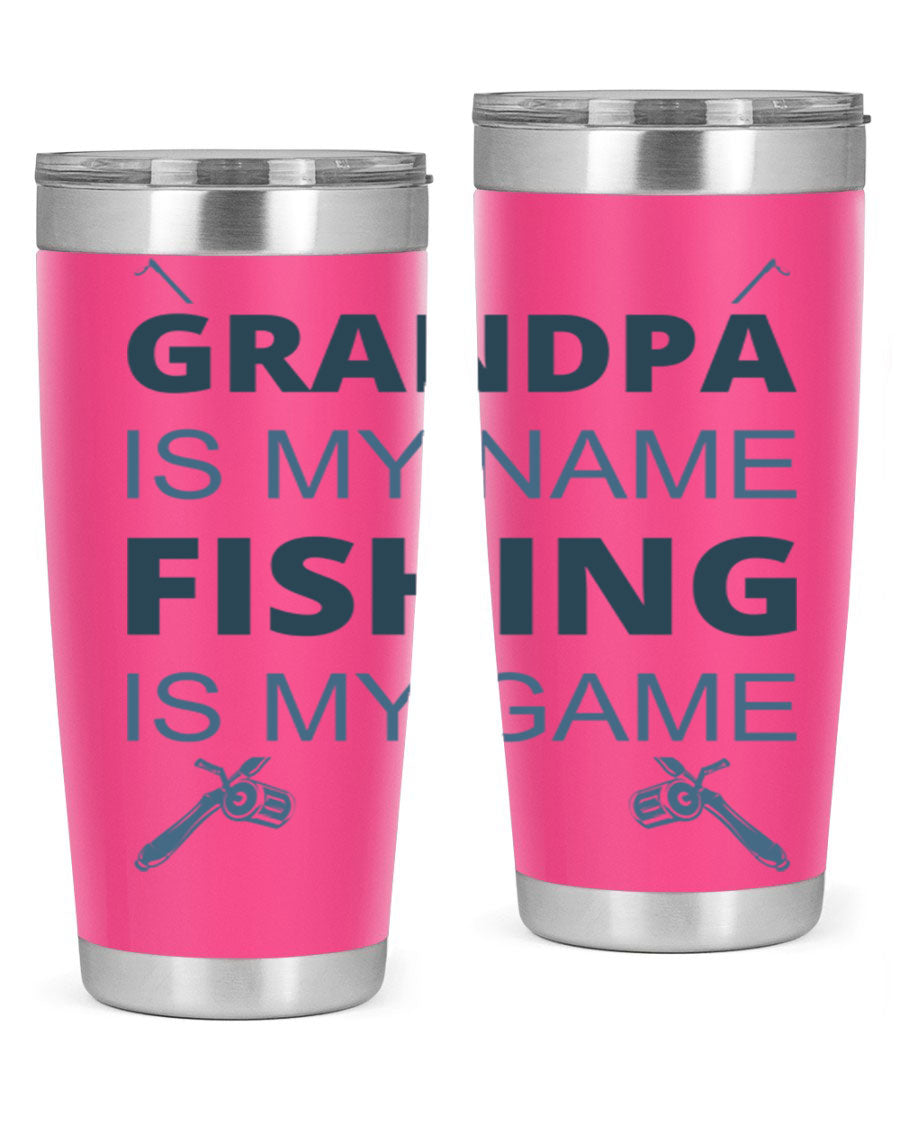 A stylish 'Grandpa is My Name' fishing tumbler in stainless steel, showcasing its double wall vacuum design and drink-thru lid.