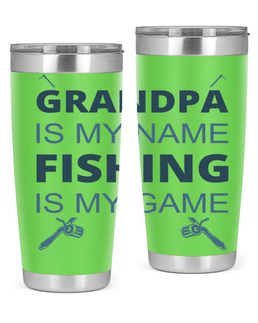 A stylish 'Grandpa is My Name' fishing tumbler in stainless steel, showcasing its double wall vacuum design and drink-thru lid.