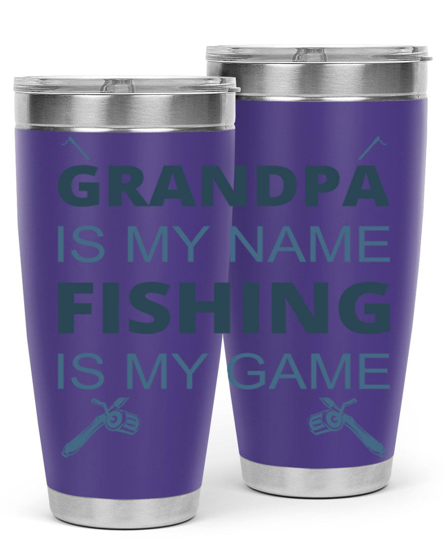 A stylish 'Grandpa is My Name' fishing tumbler in stainless steel, showcasing its double wall vacuum design and drink-thru lid.