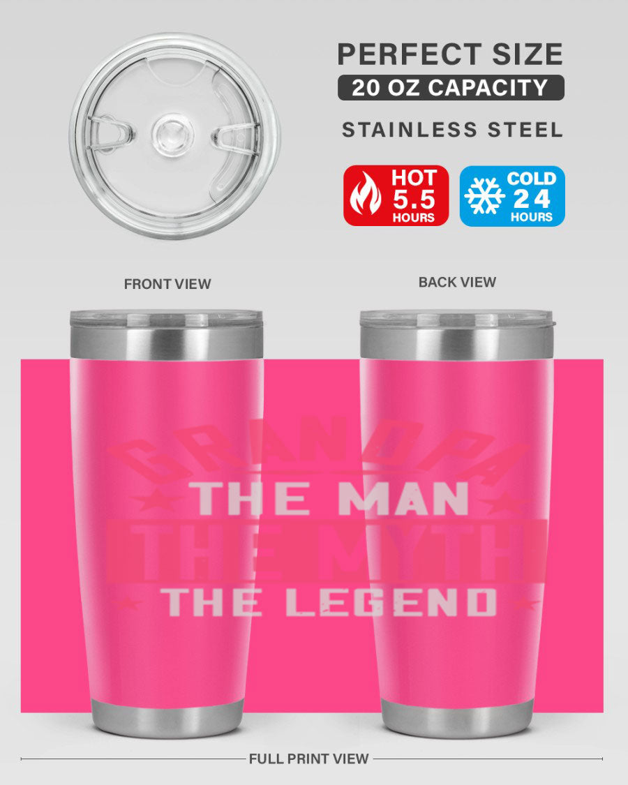 A stylish stainless steel tumbler featuring the phrase 'Grandpa the Man, the Myth, the Legend', perfect for hot and cold beverages.