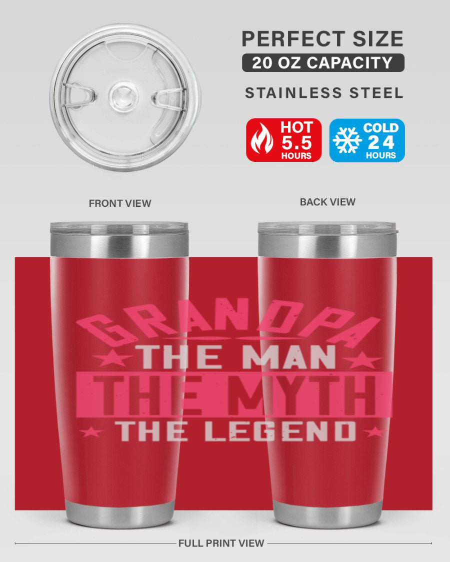 A stylish stainless steel tumbler featuring the phrase 'Grandpa the Man, the Myth, the Legend', perfect for hot and cold beverages.