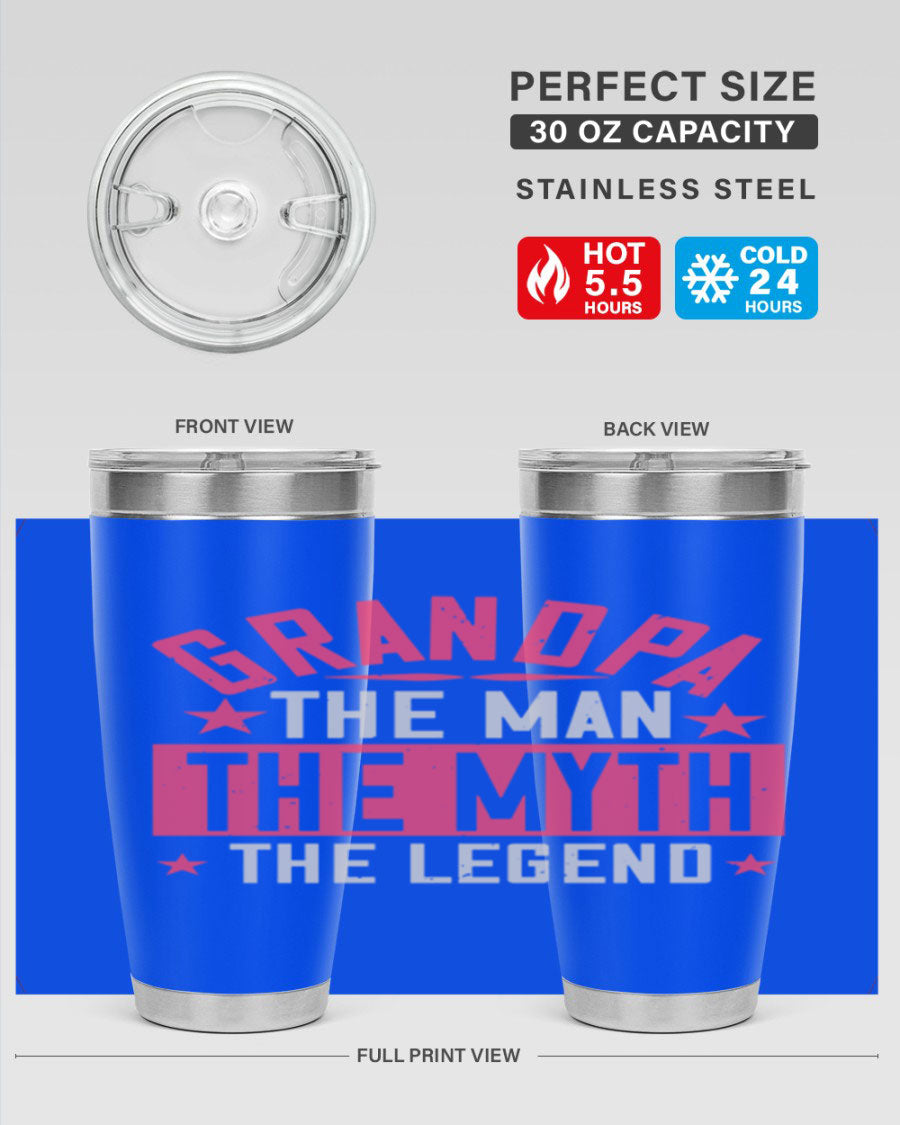 A stylish stainless steel tumbler featuring the phrase 'Grandpa the Man, the Myth, the Legend', perfect for hot and cold beverages.