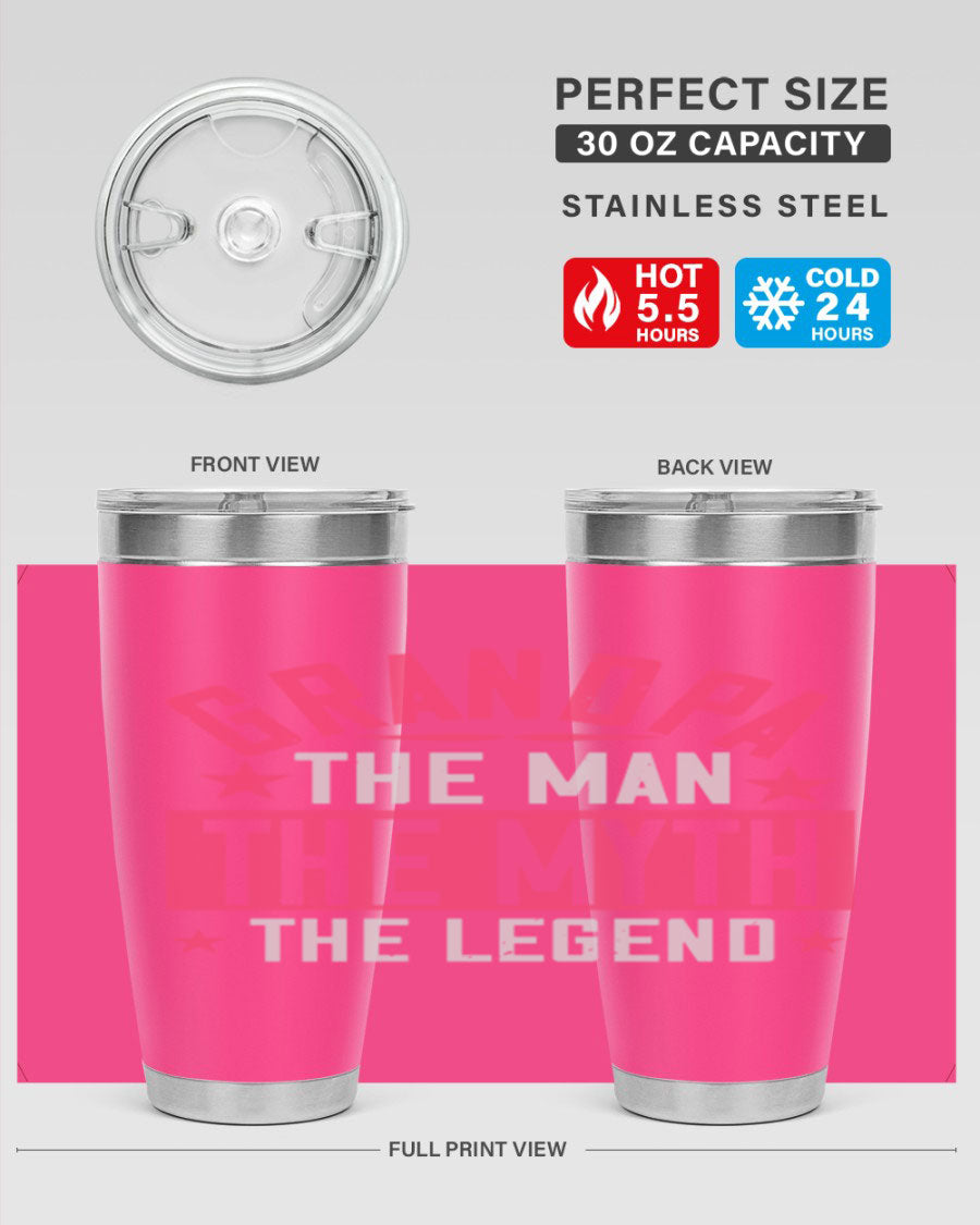 A stylish stainless steel tumbler featuring the phrase 'Grandpa the Man, the Myth, the Legend', perfect for hot and cold beverages.