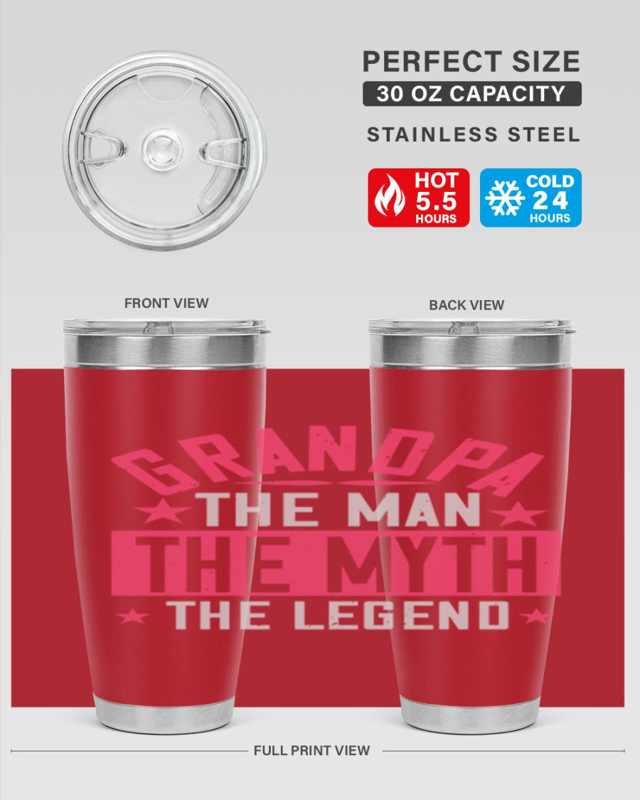 A stylish stainless steel tumbler featuring the phrase 'Grandpa the Man, the Myth, the Legend', perfect for hot and cold beverages.