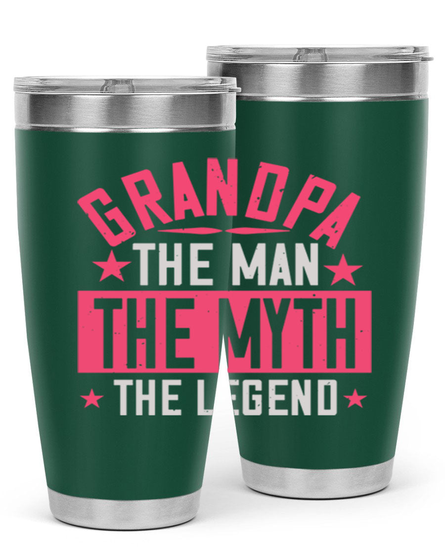 A stylish stainless steel tumbler featuring the phrase 'Grandpa the Man, the Myth, the Legend', perfect for hot and cold beverages.