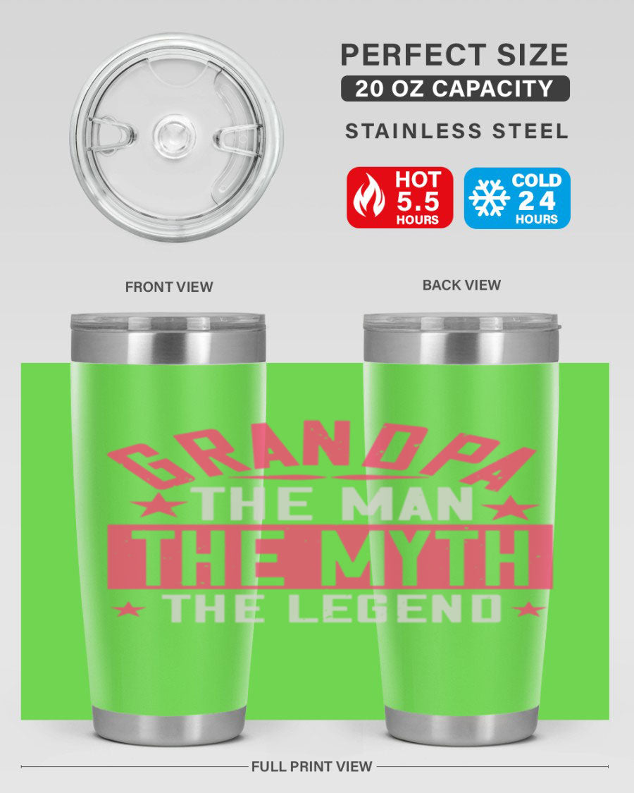 A stylish stainless steel tumbler featuring the phrase 'Grandpa the Man, the Myth, the Legend', perfect for hot and cold beverages.