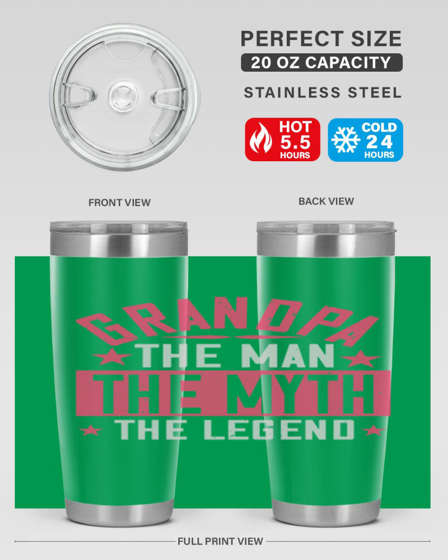 A stylish stainless steel tumbler featuring the phrase 'Grandpa the Man, the Myth, the Legend', perfect for hot and cold beverages.