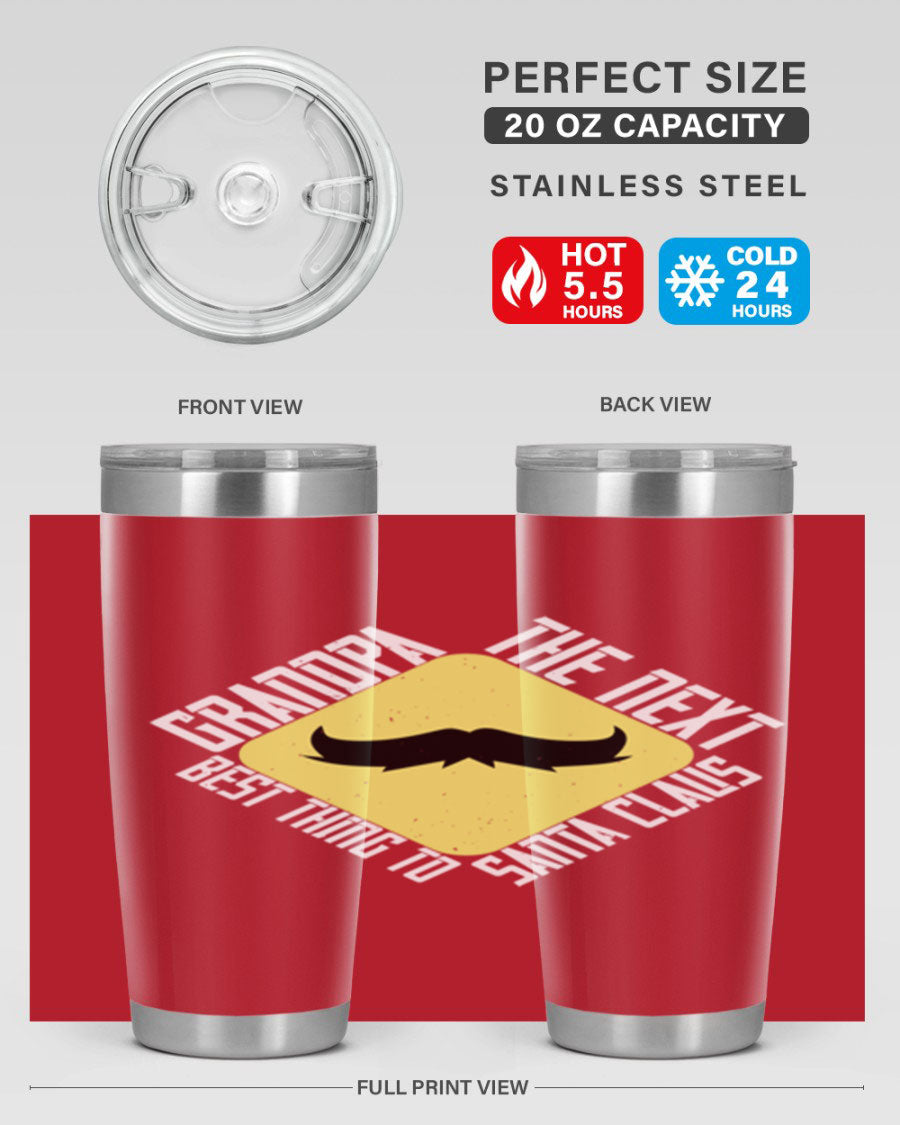 Grandpa Tumbler featuring a double wall vacuum design, perfect for hot and cold beverages, with a stylish print saying 'The next best thing to Santa Claus'.