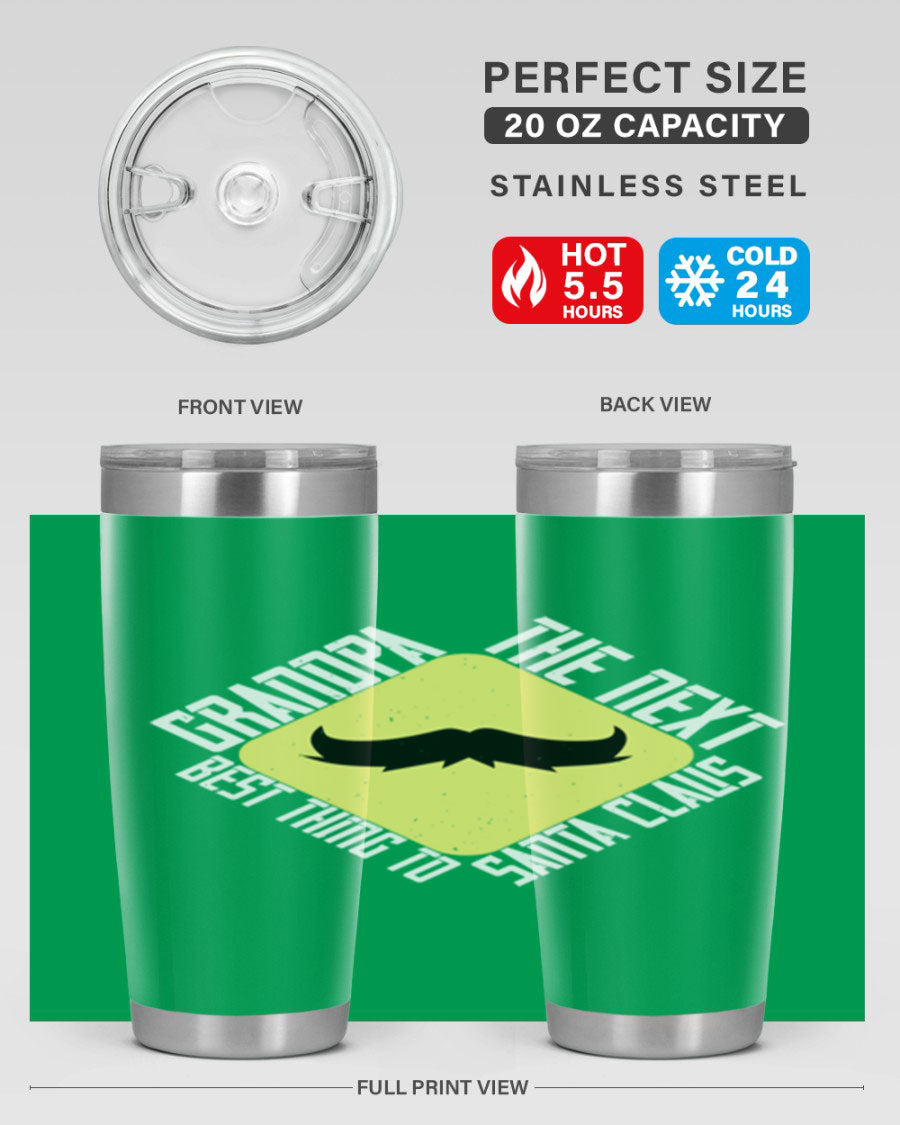 Grandpa Tumbler featuring a double wall vacuum design, perfect for hot and cold beverages, with a stylish print saying 'The next best thing to Santa Claus'.