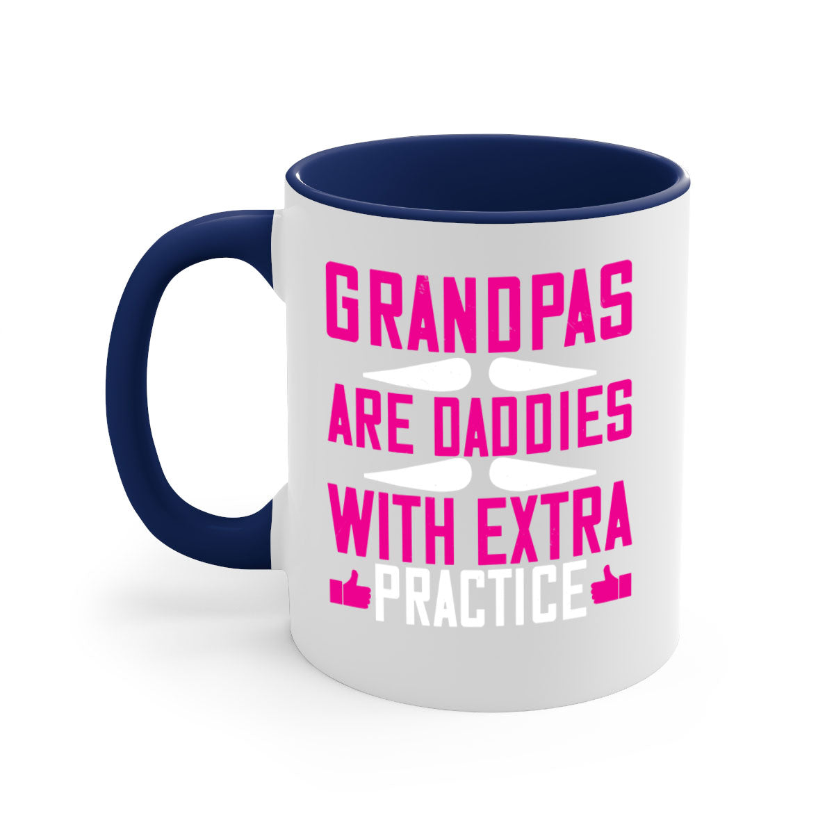 Two-tone ceramic mug with colored handle and interior, featuring the phrase 'Grandpas are daddies with extra practice'.
