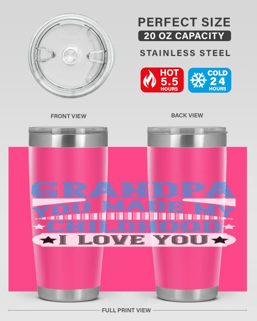 A stylish 20oz and 30oz stainless steel tumbler with a heartfelt message for grandpa, showcasing its double wall vacuum design.