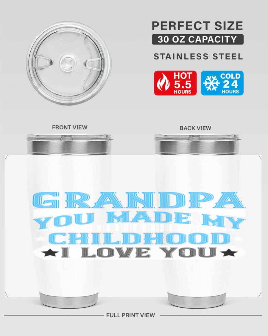 A stylish 20oz and 30oz stainless steel tumbler with a heartfelt message for grandpa, showcasing its double wall vacuum design.