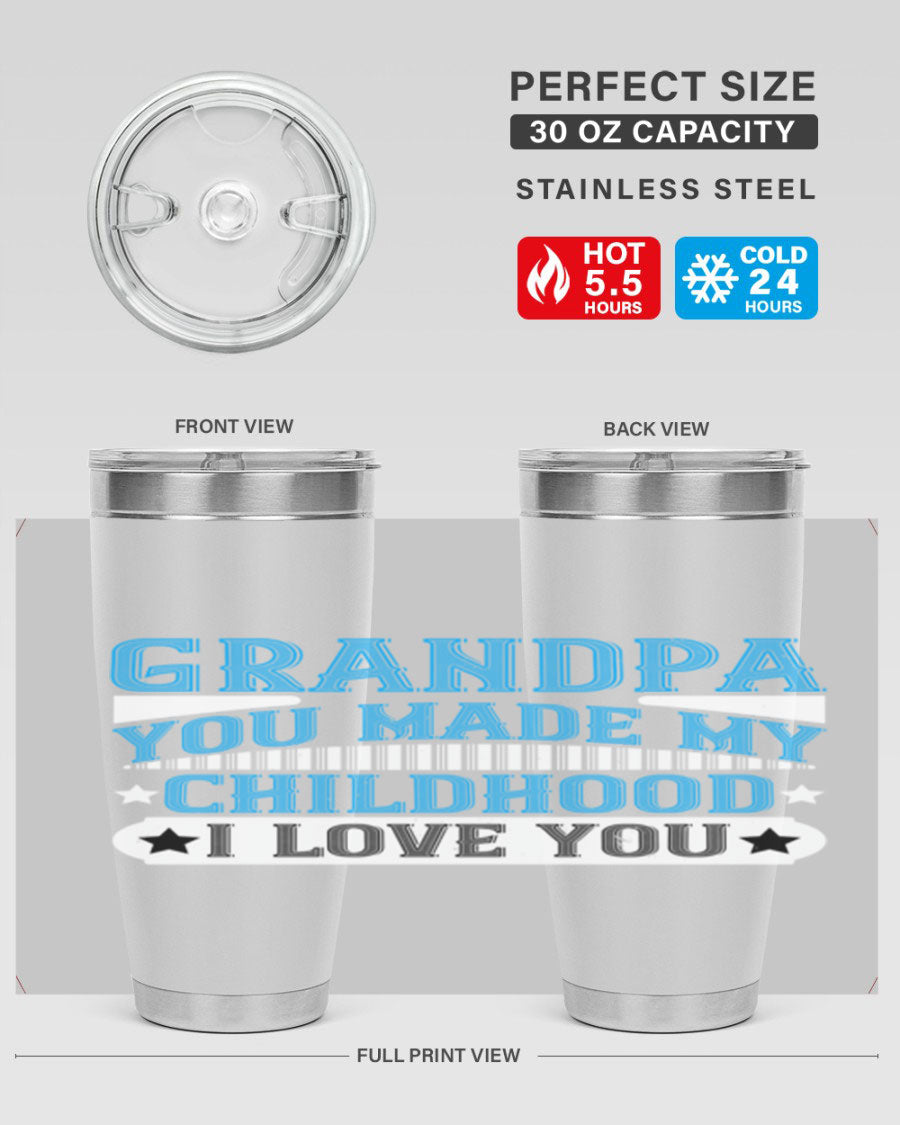 A stylish 20oz and 30oz stainless steel tumbler with a heartfelt message for grandpa, showcasing its double wall vacuum design.
