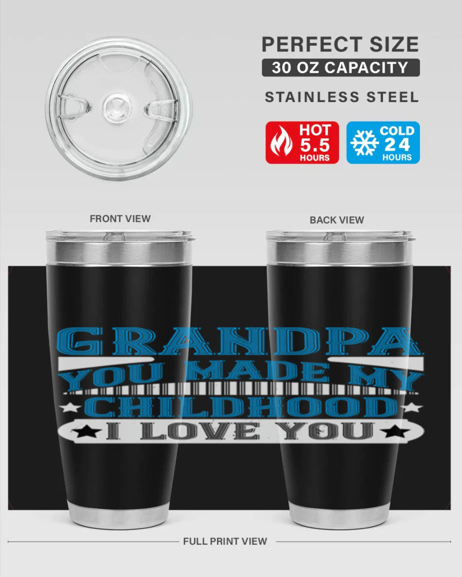 A stylish 20oz and 30oz stainless steel tumbler with a heartfelt message for grandpa, showcasing its double wall vacuum design.