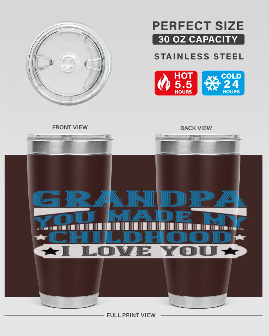 A stylish 20oz and 30oz stainless steel tumbler with a heartfelt message for grandpa, showcasing its double wall vacuum design.