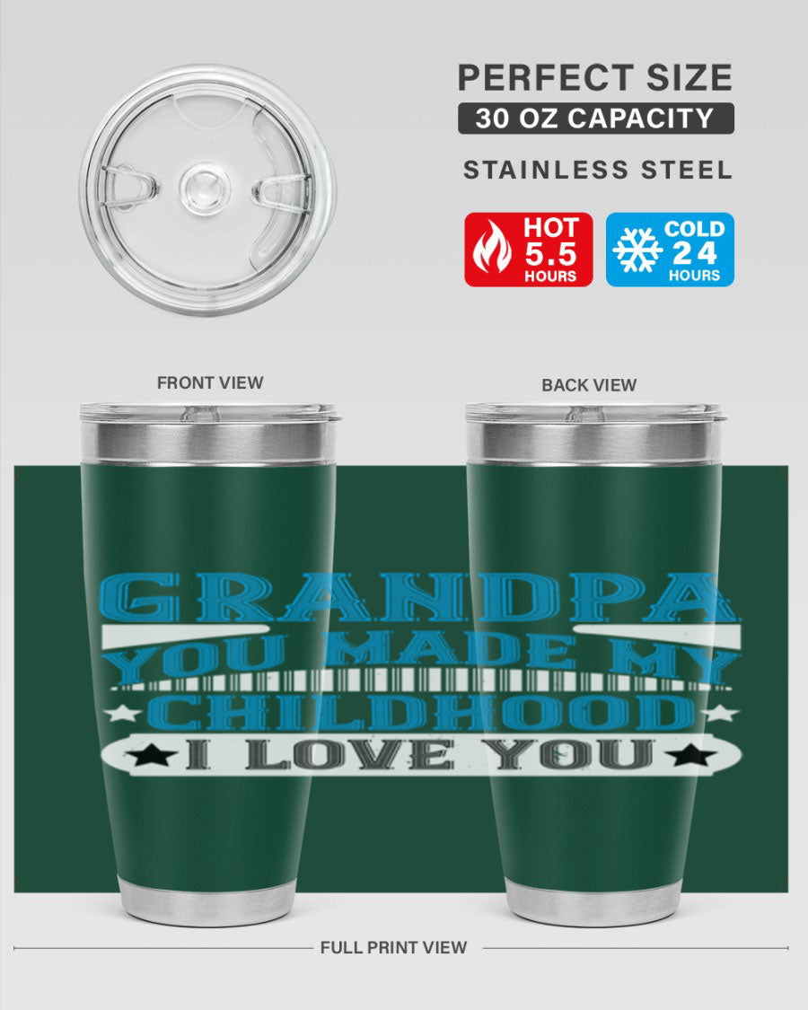 A stylish 20oz and 30oz stainless steel tumbler with a heartfelt message for grandpa, showcasing its double wall vacuum design.