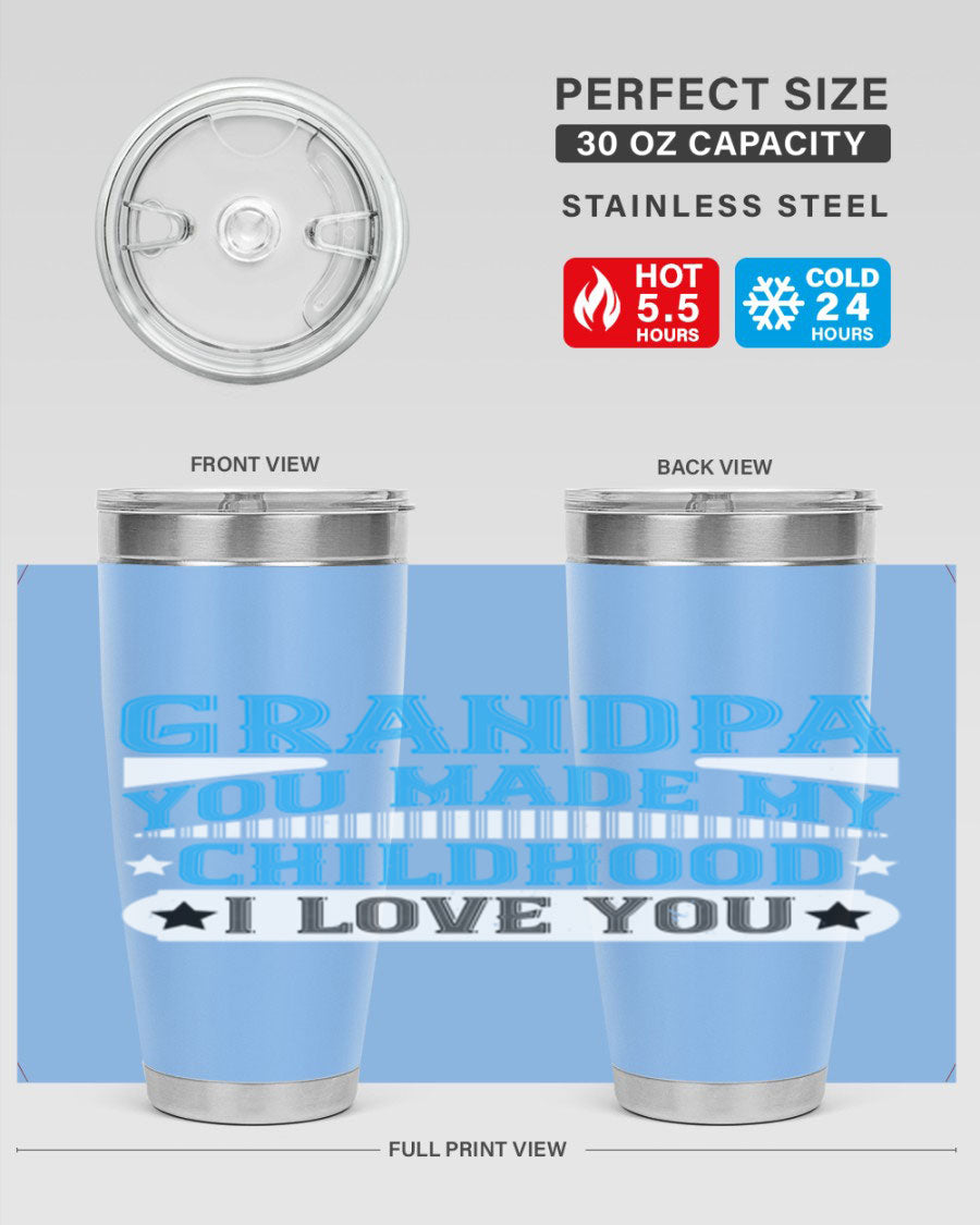A stylish 20oz and 30oz stainless steel tumbler with a heartfelt message for grandpa, showcasing its double wall vacuum design.