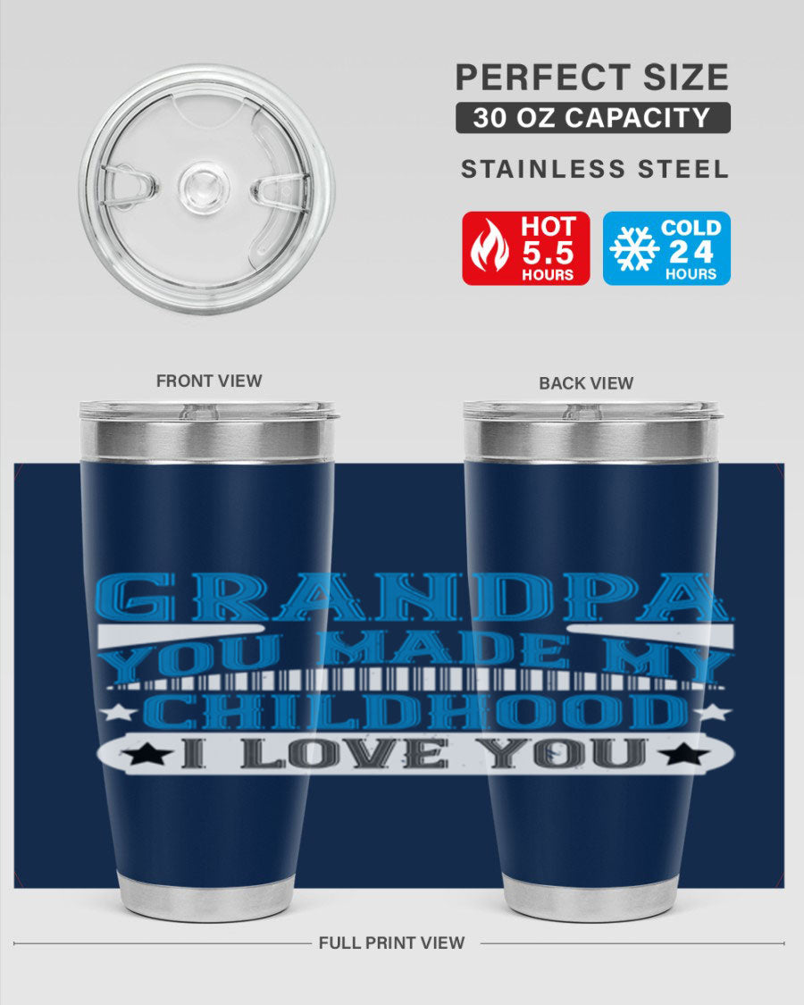 A stylish 20oz and 30oz stainless steel tumbler with a heartfelt message for grandpa, showcasing its double wall vacuum design.