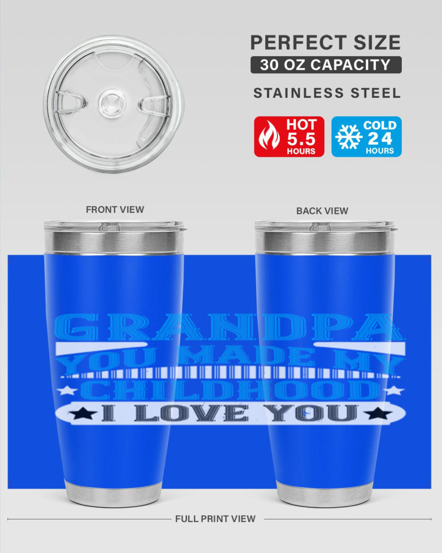 A stylish 20oz and 30oz stainless steel tumbler with a heartfelt message for grandpa, showcasing its double wall vacuum design.