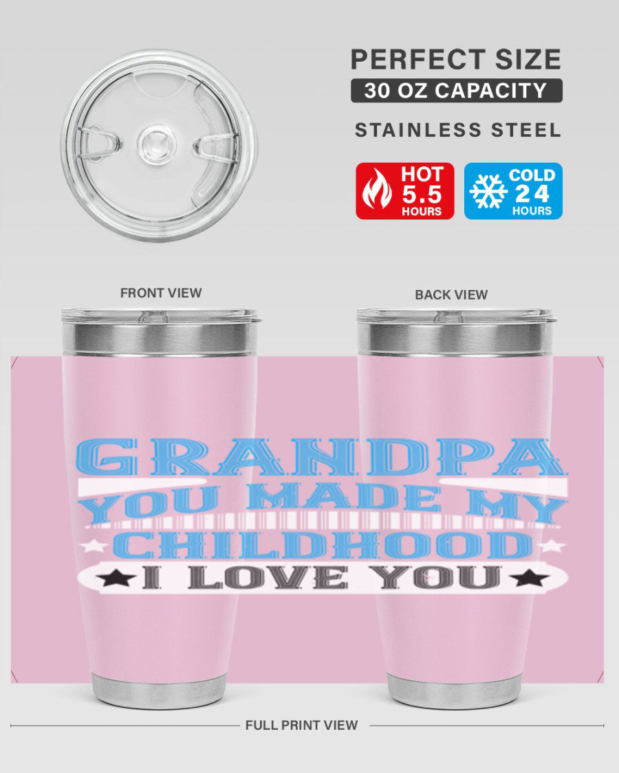 A stylish 20oz and 30oz stainless steel tumbler with a heartfelt message for grandpa, showcasing its double wall vacuum design.