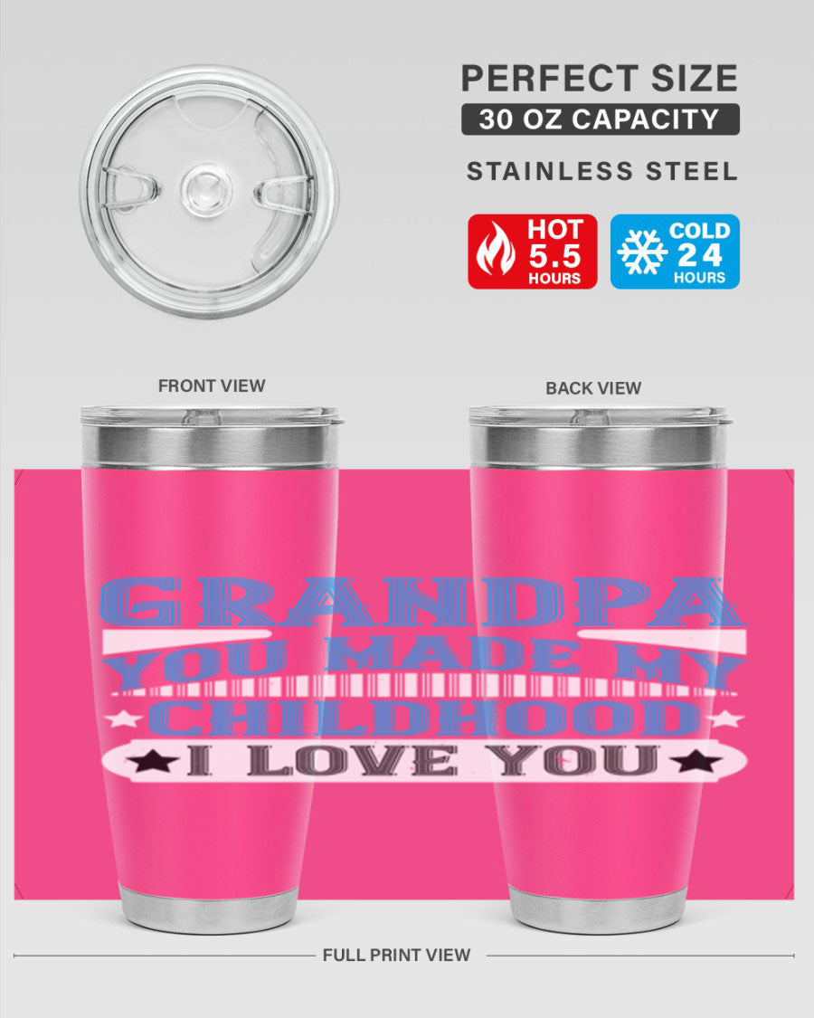 A stylish 20oz and 30oz stainless steel tumbler with a heartfelt message for grandpa, showcasing its double wall vacuum design.