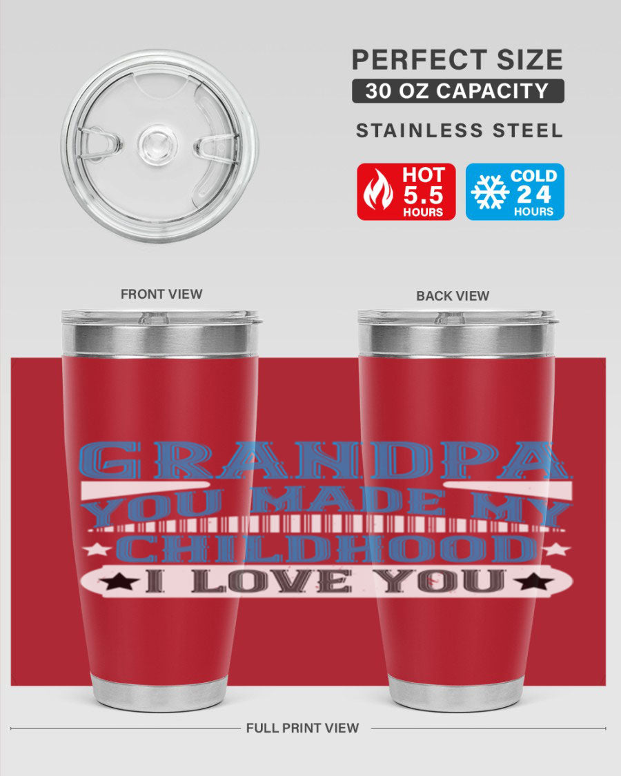 A stylish 20oz and 30oz stainless steel tumbler with a heartfelt message for grandpa, showcasing its double wall vacuum design.