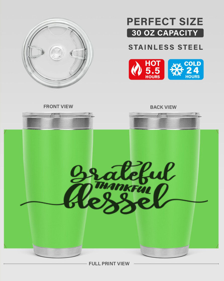 Grateful Thankful Blessed 20oz Tumbler featuring double wall vacuum stainless steel design with a press-in lid, ideal for hot and cold beverages.