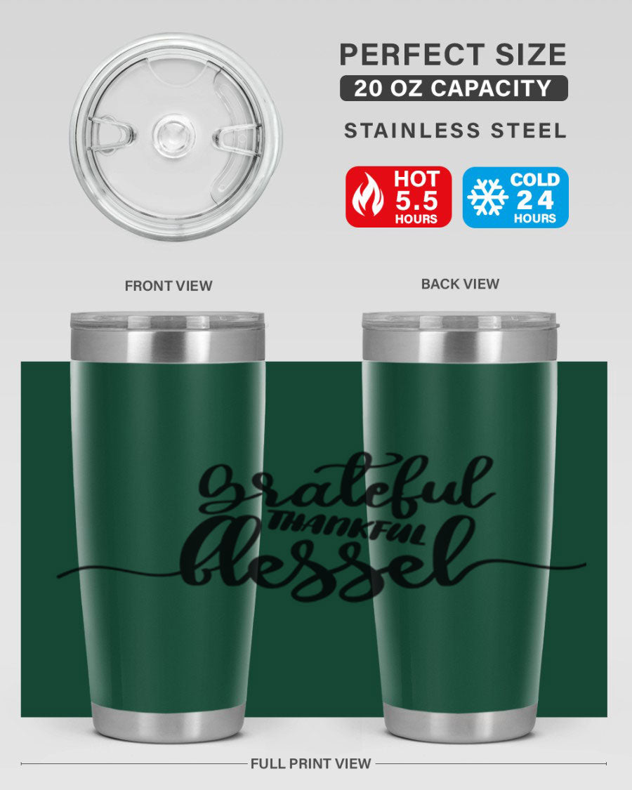 Grateful Thankful Blessed 20oz Tumbler featuring double wall vacuum stainless steel design with a press-in lid, ideal for hot and cold beverages.