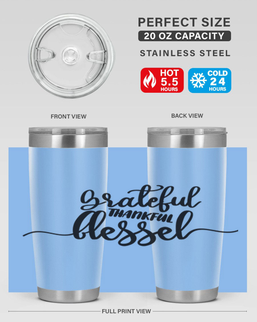 Grateful Thankful Blessed 20oz Tumbler featuring double wall vacuum stainless steel design with a press-in lid, ideal for hot and cold beverages.