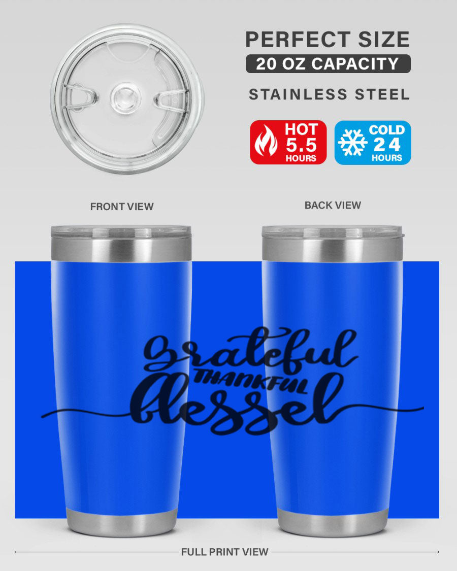 Grateful Thankful Blessed 20oz Tumbler featuring double wall vacuum stainless steel design with a press-in lid, ideal for hot and cold beverages.