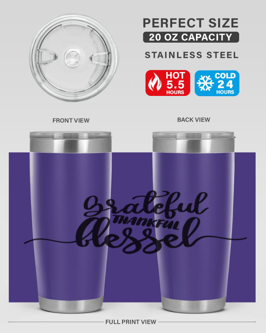 Grateful Thankful Blessed 20oz Tumbler featuring double wall vacuum stainless steel design with a press-in lid, ideal for hot and cold beverages.