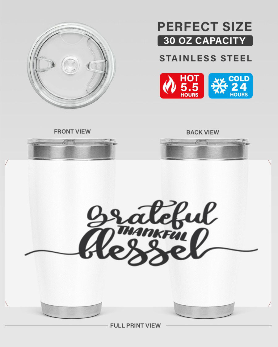 Grateful Thankful Blessed 20oz Tumbler featuring double wall vacuum stainless steel design with a press-in lid, ideal for hot and cold beverages.