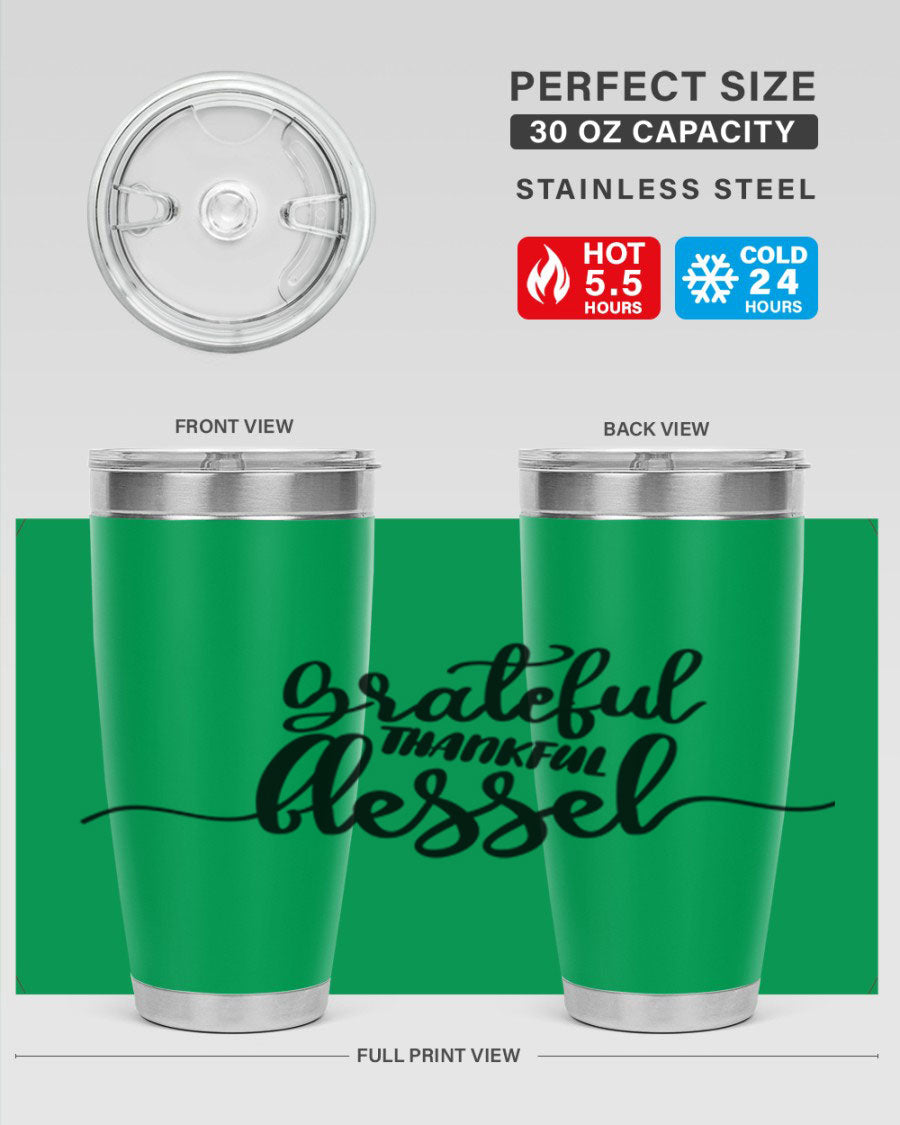 Grateful Thankful Blessed 20oz Tumbler featuring double wall vacuum stainless steel design with a press-in lid, ideal for hot and cold beverages.