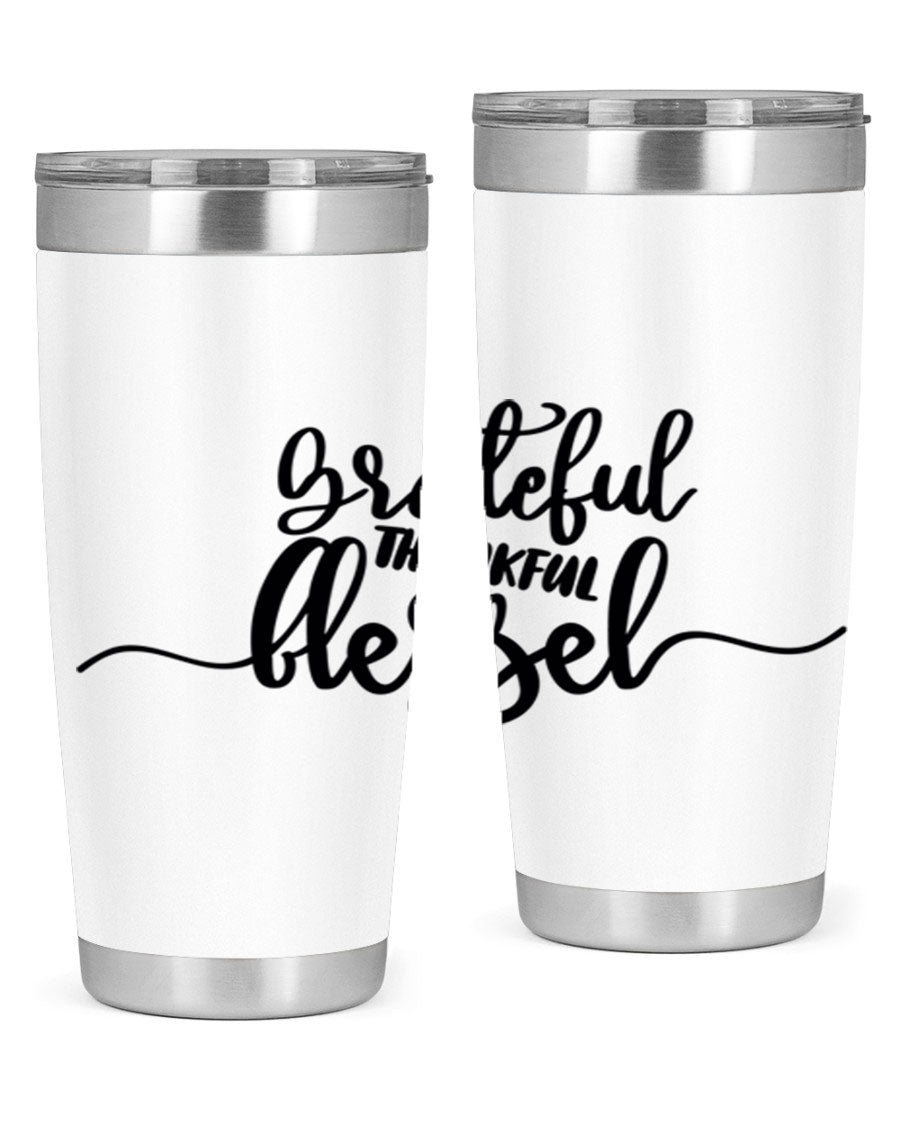 Grateful Thankful Blessed 20oz Tumbler featuring double wall vacuum stainless steel design with a press-in lid, ideal for hot and cold beverages.