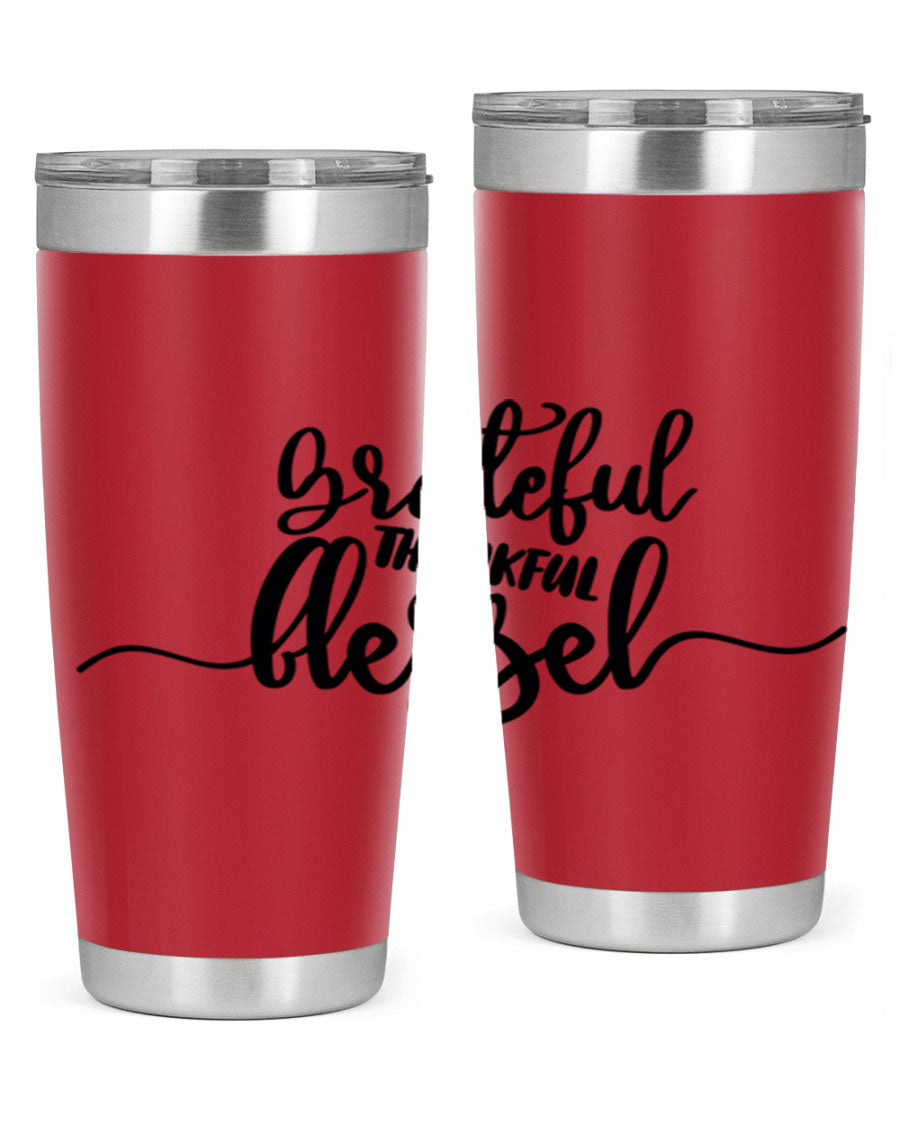 Grateful Thankful Blessed 20oz Tumbler featuring double wall vacuum stainless steel design with a press-in lid, ideal for hot and cold beverages.