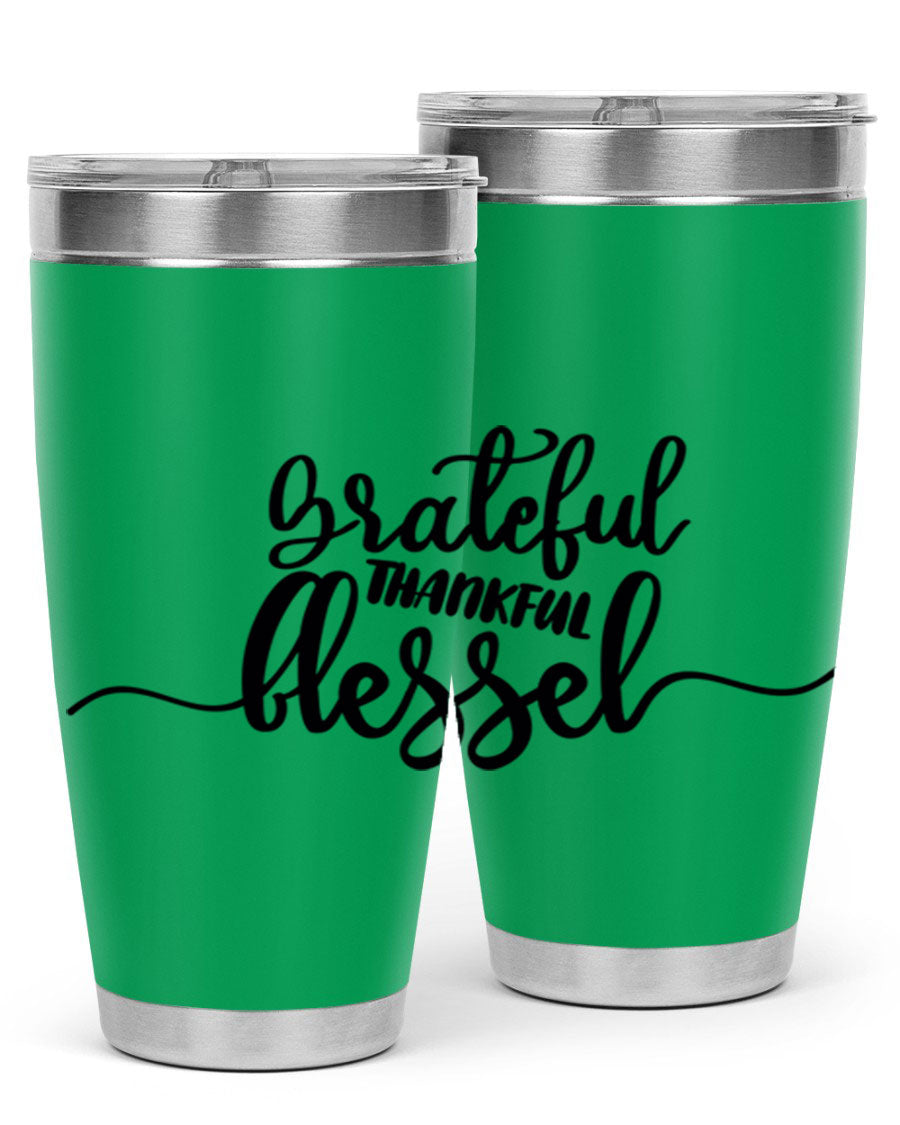 Grateful Thankful Blessed 20oz Tumbler featuring double wall vacuum stainless steel design with a press-in lid, ideal for hot and cold beverages.