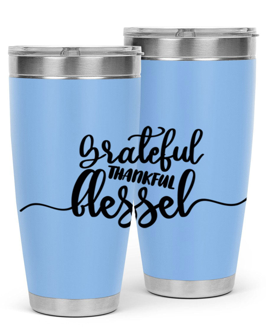 Grateful Thankful Blessed 20oz Tumbler featuring double wall vacuum stainless steel design with a press-in lid, ideal for hot and cold beverages.