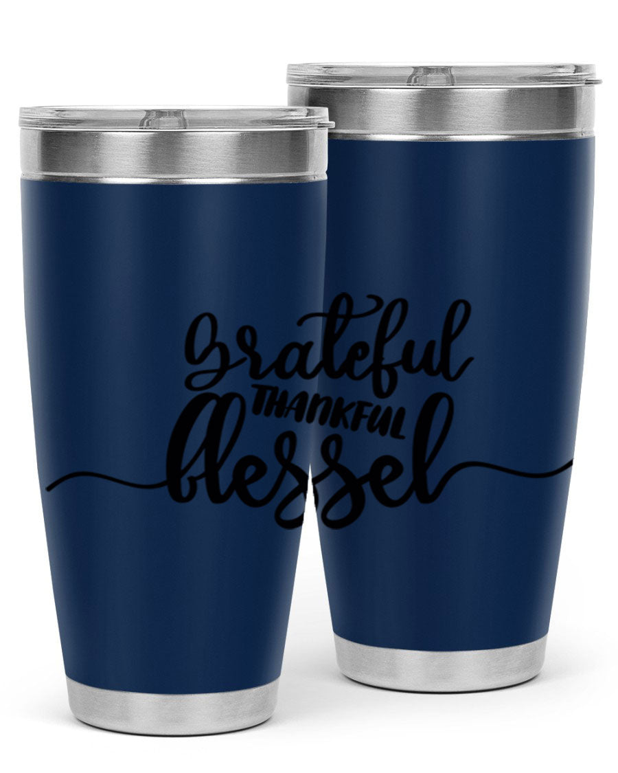 Grateful Thankful Blessed 20oz Tumbler featuring double wall vacuum stainless steel design with a press-in lid, ideal for hot and cold beverages.