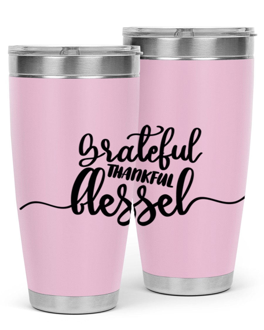 Grateful Thankful Blessed 20oz Tumbler featuring double wall vacuum stainless steel design with a press-in lid, ideal for hot and cold beverages.