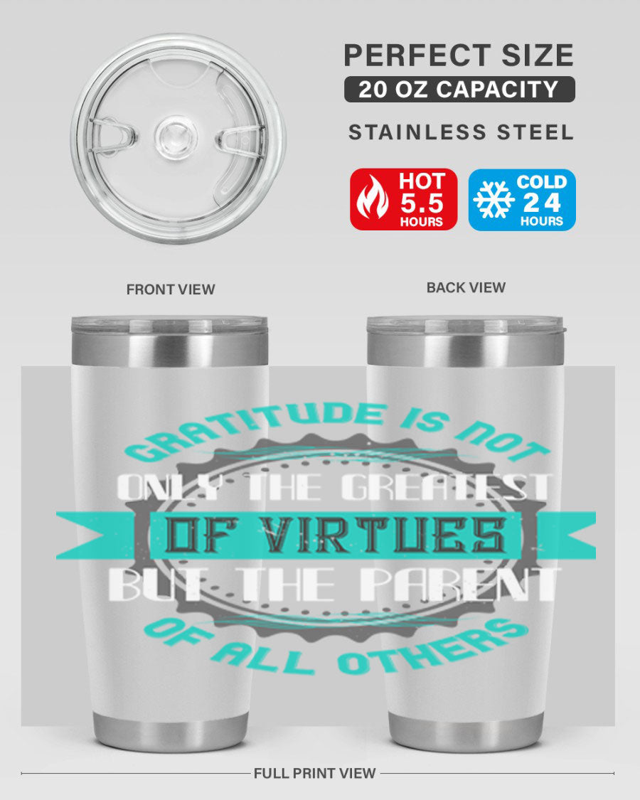 A stylish 20oz stainless steel tumbler with a gratitude quote, featuring a double wall vacuum design and a drink-thru lid.
